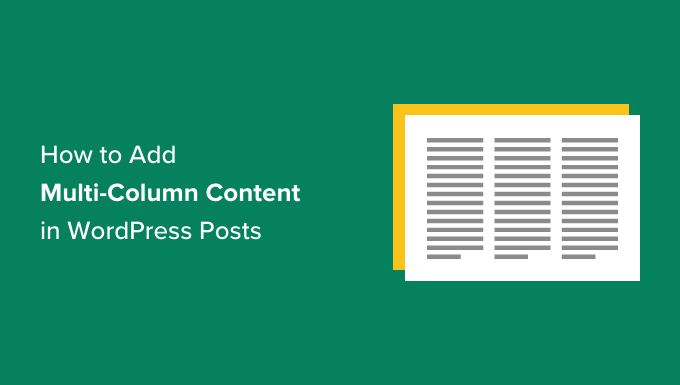 How to Create Eye-Catching Multi-Column Content in WordPress