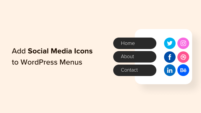 How to Boost Your WordPress Menu with Social Media Icons