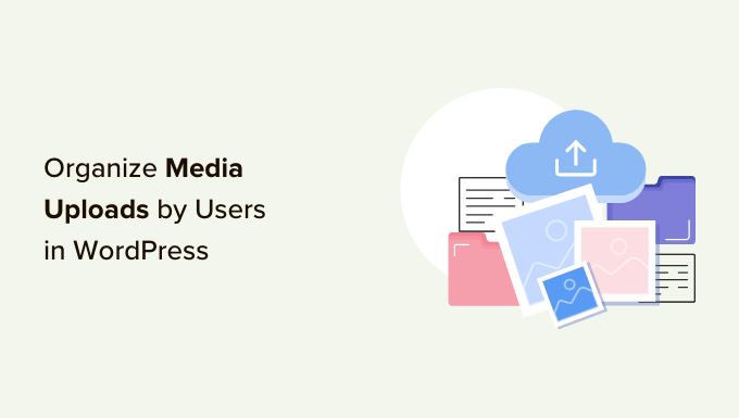 How to Supercharge Your Media Uploads in WordPress